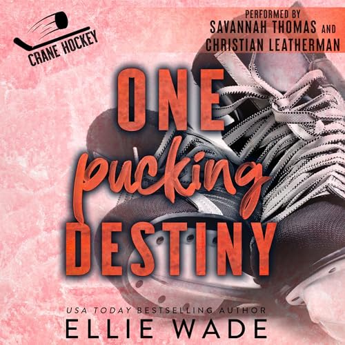 One Pucking Destiny Audiobook By Ellie Wade cover art