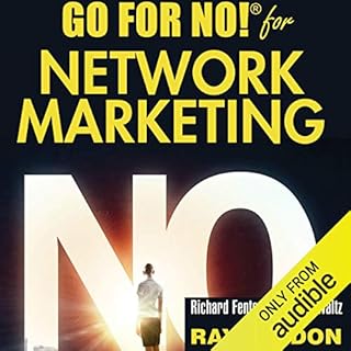 Go for No! for Network Marketing Audiobook By Richard Fenton, Andrea Waltz, Ray Higdon cover art