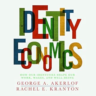 Identity Economics Audiobook By George Akerlof, Rachel Kranton cover art