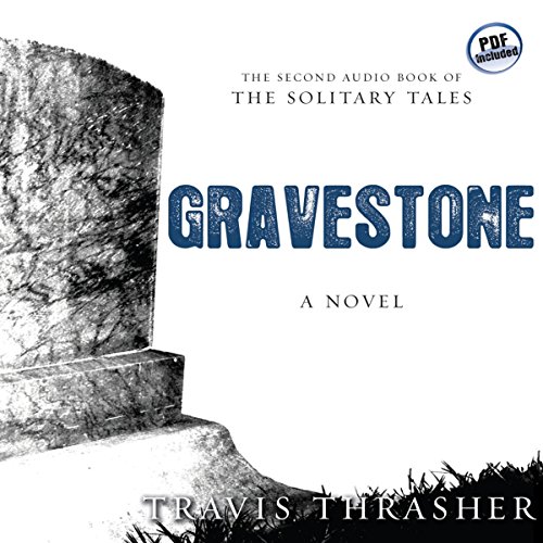 Gravestone Audiolibro Por Travis Thrasher arte de portada