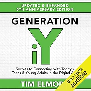 Generation iY Audiobook By Tim Elmore cover art