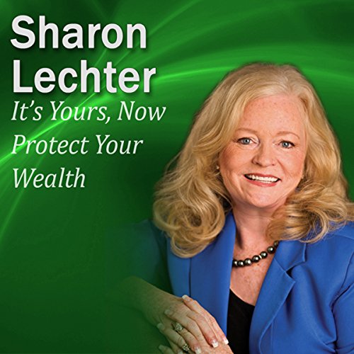 It’s Yours, Now Protect Your Wealth cover art