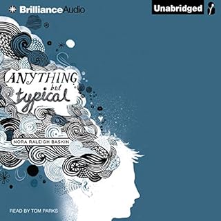 Anything but Typical Audiobook By Nora Raleigh Baskin cover art