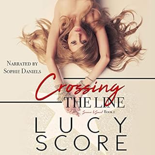 Crossing the Line Audiolibro Por Lucy Score arte de portada