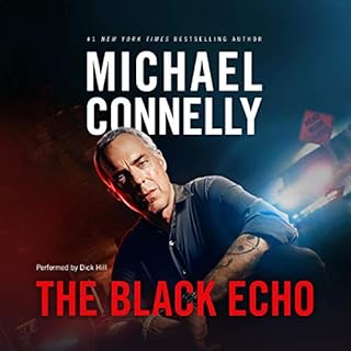 The Black Echo: Harry Bosch Series, Book 1 Audiolibro Por Michael Connelly arte de portada