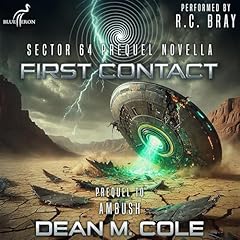 Sector 64: First Contact Audiolibro Por Dean M. Cole arte de portada