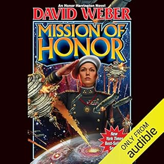 Mission of Honor: Honor Harrington, Book 12 Audiobook By David Weber cover art