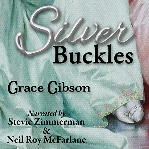 Silver Buckles Audiobook By Grace Gibson cover art