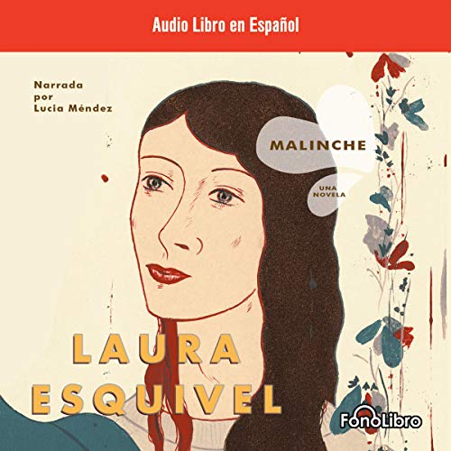 Malinche Audiobook By Laura Esquivel cover art