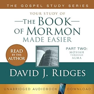 The Book of Mormon Made Easier, Part Two: Mosiah Through Alma Audiolibro Por David Ridges arte de portada