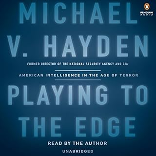 Playing to the Edge Audiobook By Michael V. Hayden cover art