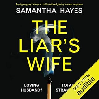 The Liar's Wife Audiobook By Samantha Hayes cover art