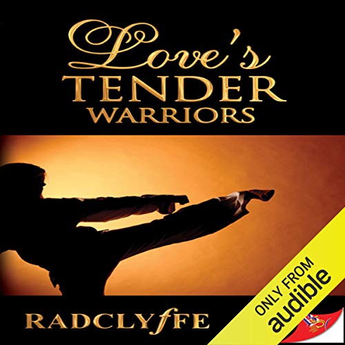 Love's Tender Warriors Audiobook By Radclyffe cover art