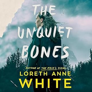 The Unquiet Bones Audiolibro Por Loreth Anne White arte de portada