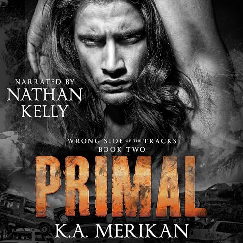 Primal Audiobook By K.A. Merikan cover art