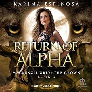 Return of the Alpha Audiolibro Por Karina Espinosa arte de portada