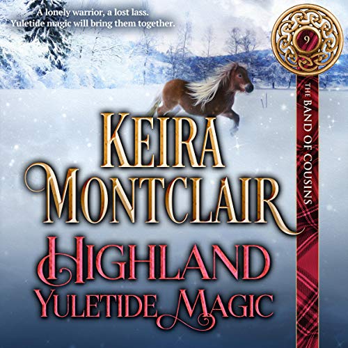 Highland Yuletide Magic Audiobook By Keira Montclair cover art