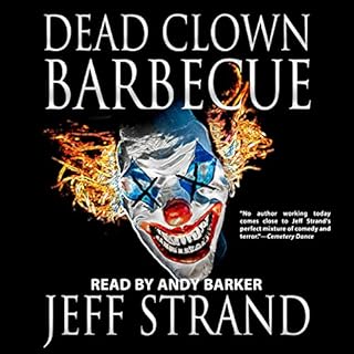 Dead Clown Barbecue Audiolibro Por Jeff Strand arte de portada