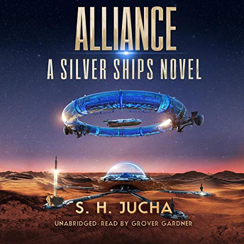 Alliance Audiobook By S. H. Jucha cover art