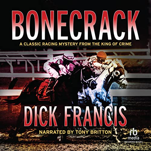 Bonecrack Audiobook By Dick Francis cover art