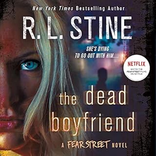 The Dead Boyfriend Audiobook By R. L. Stine cover art