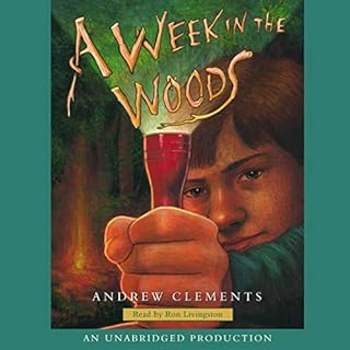 A Week in the Woods Audiolibro Por Andrew Clements arte de portada