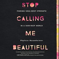 Stop Calling Me Beautiful cover art