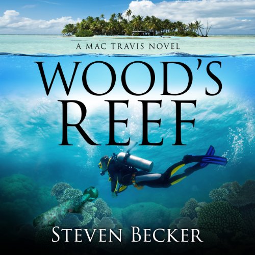 Wood's Reef Audiobook By Steven Becker cover art