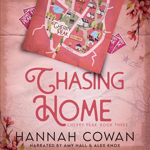 Chasing Home Audiobook By Hannah Cowan cover art