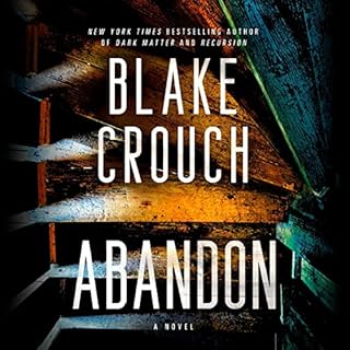 Abandon Audiobook By Blake Crouch cover art