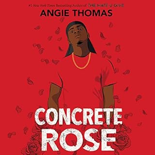 Concrete Rose Audiobook By Angie Thomas cover art