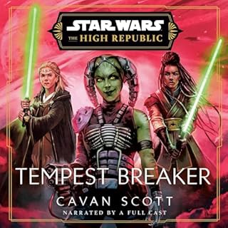 Star Wars: Tempest Breaker (The High Republic) Audiobook By Cavan Scott cover art