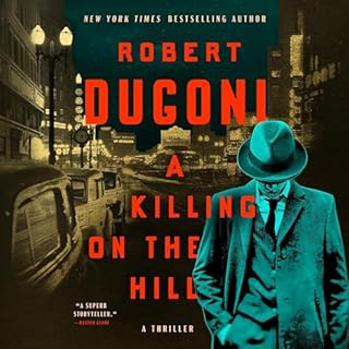 A Killing on the Hill Audiobook By Robert Dugoni cover art