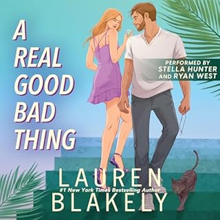 A Real Good Bad Thing Audiobook By Lauren Blakely cover art