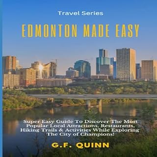 Edmonton Made Easy Audiobook By G.F. Quinn cover art