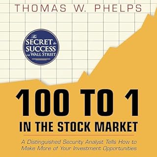 100 to 1 in the Stock Market Audiobook By Thomas William Phelps cover art