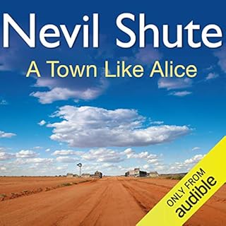 A Town Like Alice Audiobook By Nevil Shute cover art