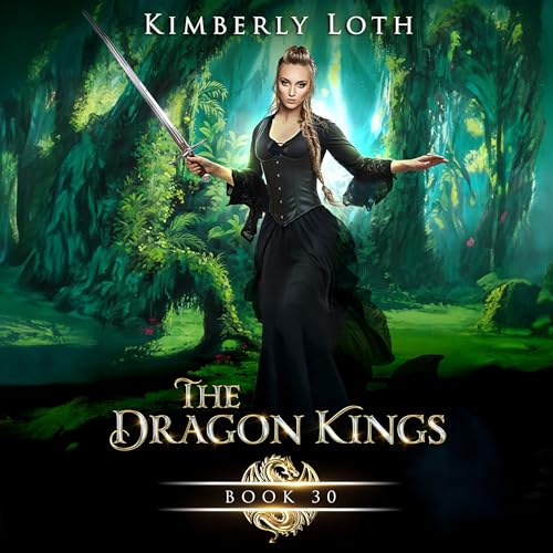 The Dragon Kings, Book Thirty Audiolivro Por Kimberly Loth capa