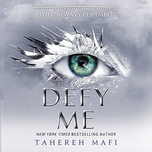 Defy Me Audiobook By Tahereh Mafi cover art