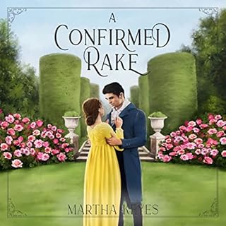 A Confirmed Rake Audiobook By Martha Keyes cover art