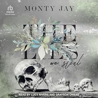 The Lies We Steal Audiobook By Monty Jay cover art