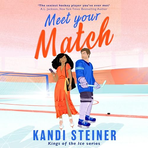 Meet Your Match Audiolibro Por Kandi Steiner arte de portada