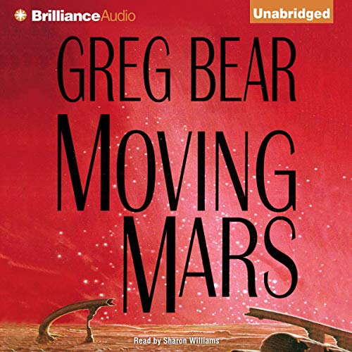 Moving Mars Audiolibro Por Greg Bear arte de portada