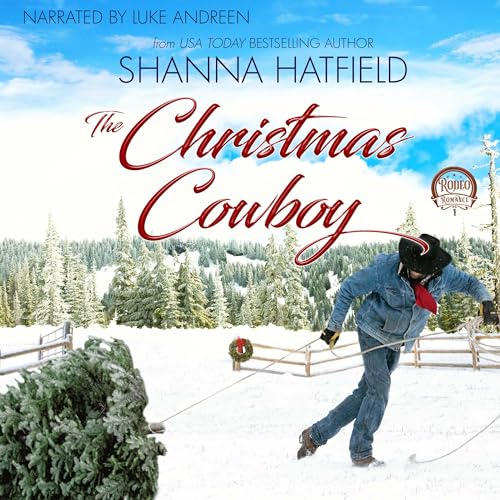 The Christmas Cowboy (Rodeo Romance) cover art