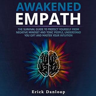 Awakened Empath Audiobook By Erick Danloop cover art