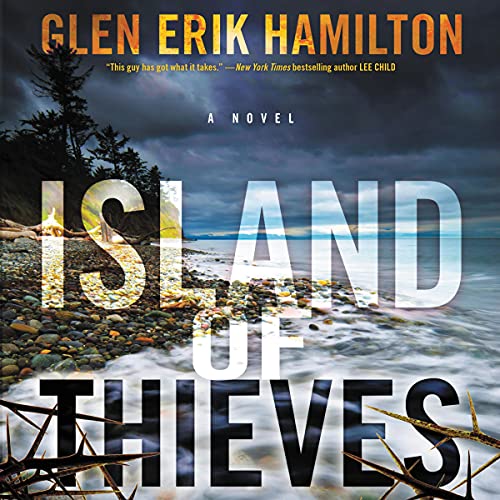 Island of Thieves Audiobook By Glen Erik Hamilton cover art