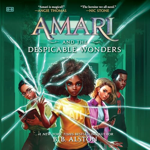 Amari and the Despicable Wonders Audiolibro Por B. B. Alston arte de portada