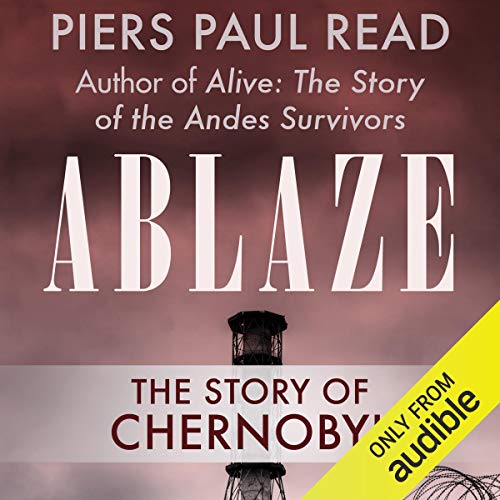 Ablaze Audiobook By Piers Paul Read cover art