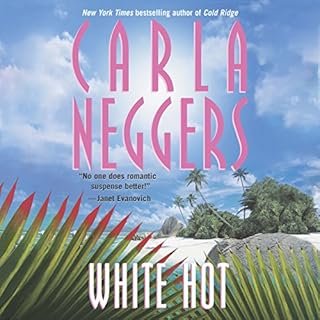 White Hot Audiobook By Carla Neggers cover art