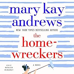 The Homewreckers Audiobook By Mary Kay Andrews cover art